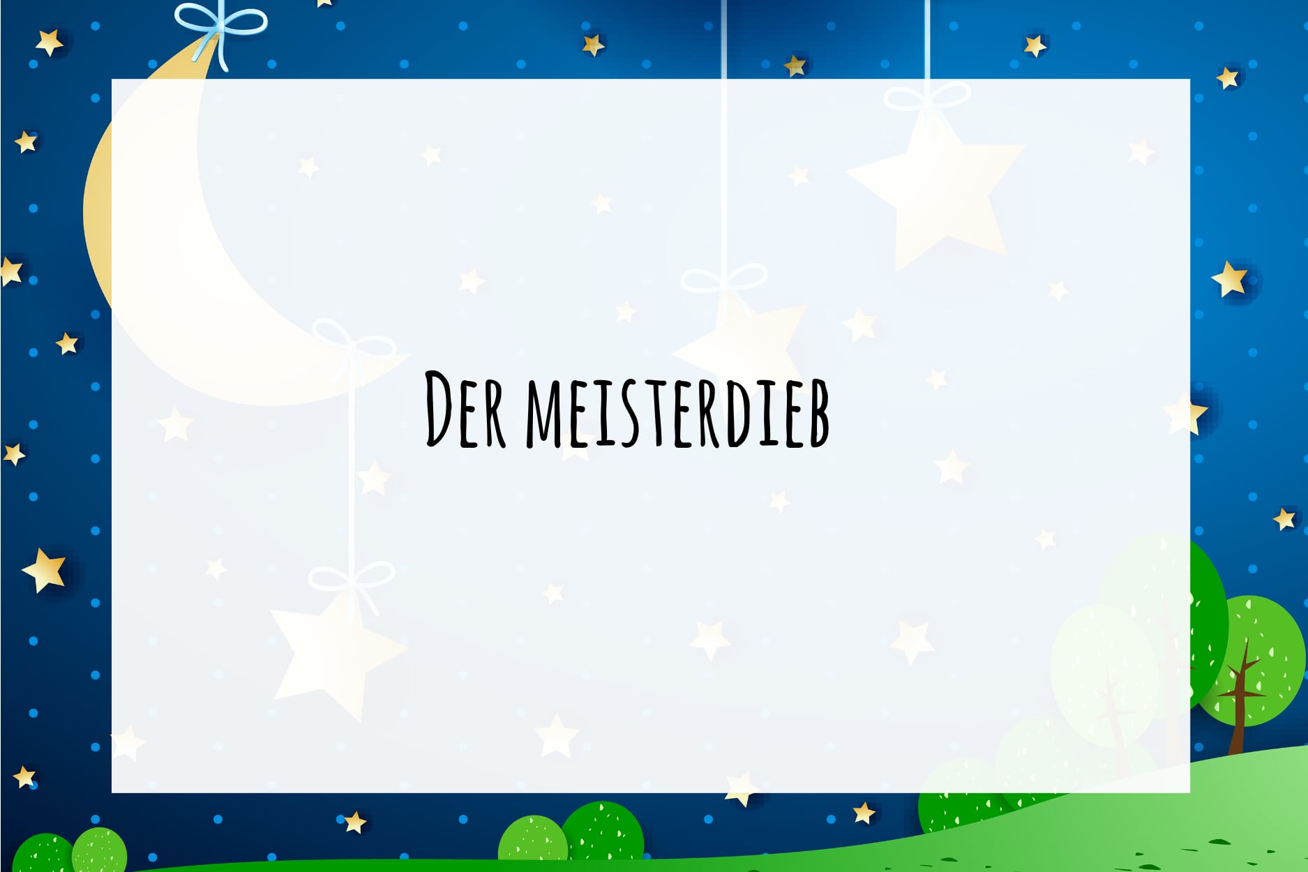 Der Meisterdieb MärchenPodcast